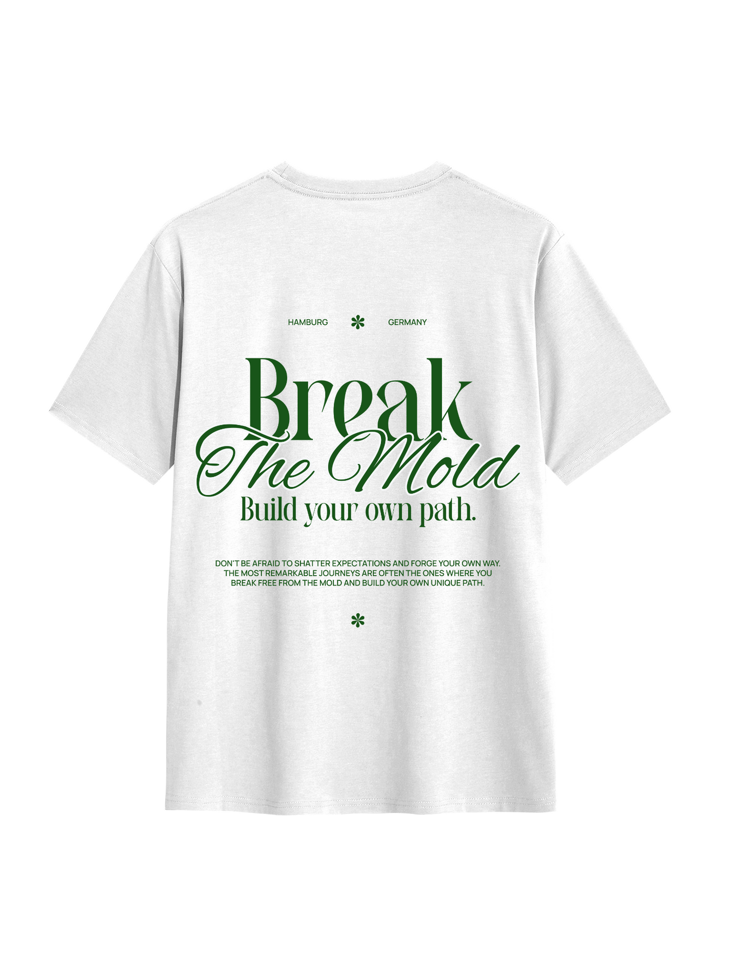 Break the mold Oversized T-shirt